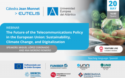UNIB organizes the webinar «The Future of the Telecommunications Policy in the European Union: Sustainability, Climate Change, and Digitalization»